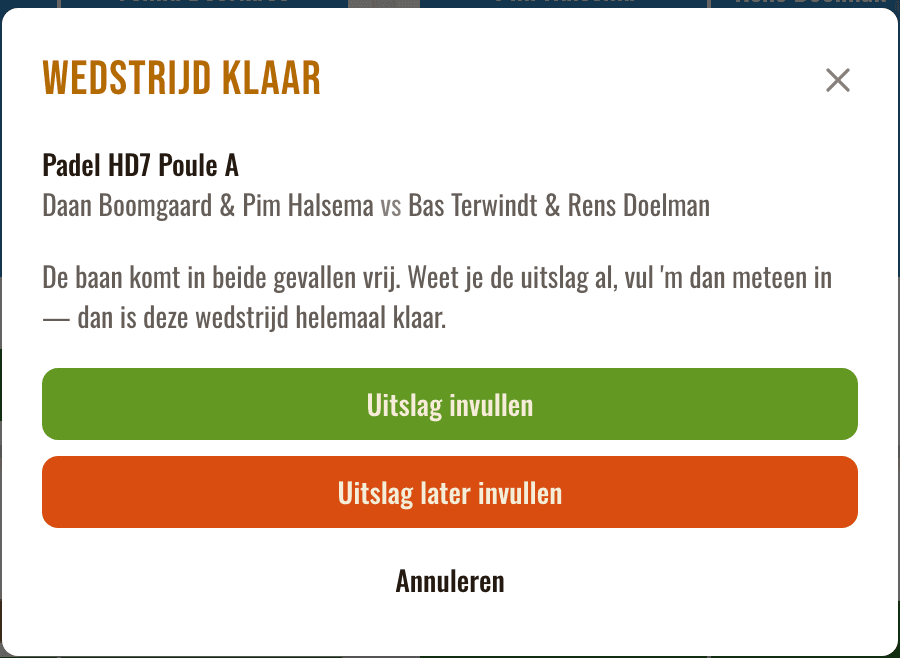 Scherm wedstrijd klaar, met de keuze om de uitslag nu of later in te vullen
